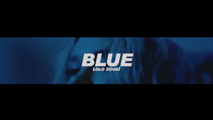 Lolo Zouai - Blue