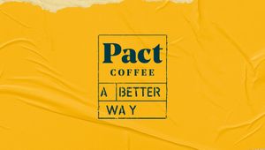 Pact Coffee — A Better Way