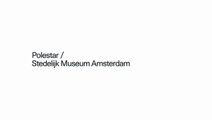Polestar - Stedelijk Museum collab