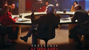 Fellini Forward 2
