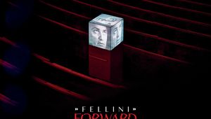Fellini Forward 3