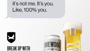'Break up with Your Usual Beer'