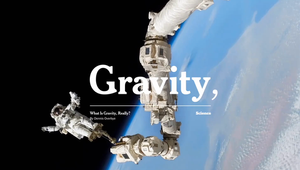 More of Life Brought to Life - Gravity
