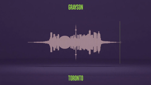 Grayson - Toronto